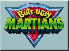 Butt-Ugly Martians (Hasbro) Checklist