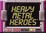 Marvel - Heavy Metal Heroes