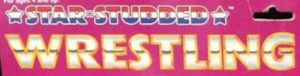 Star-Studded Wrestling