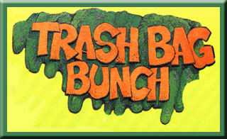 Trash Bag Bunch